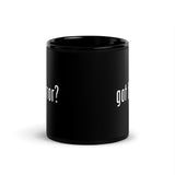 Got Horror? Coffee Mug