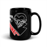Dracula - I Never Drink Wine Black Glossy Mug