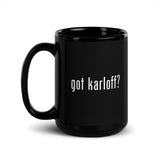 Got Karloff? Coffee Mug