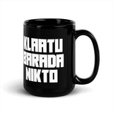 Klaatu Barada Nikto Coffee Mug