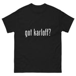 Got Karloff T-Shirt